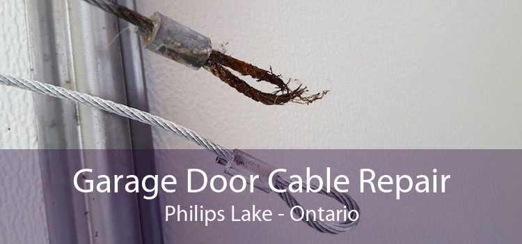 Garage Door Cable Repair Philips Lake - Ontario