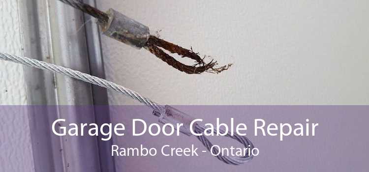 Garage Door Cable Repair Rambo Creek - Ontario