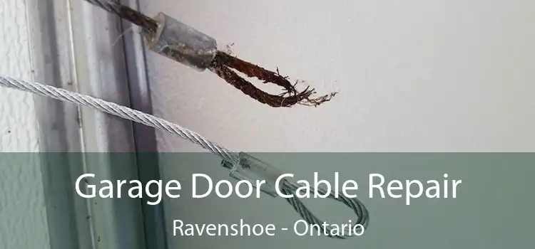 Garage Door Cable Repair Ravenshoe - Ontario