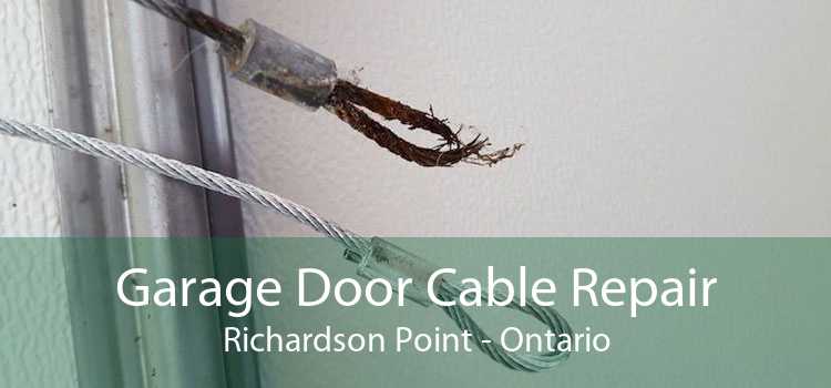 Garage Door Cable Repair Richardson Point - Ontario