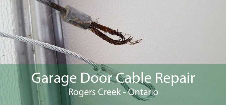 Garage Door Cable Repair Rogers Creek - Ontario