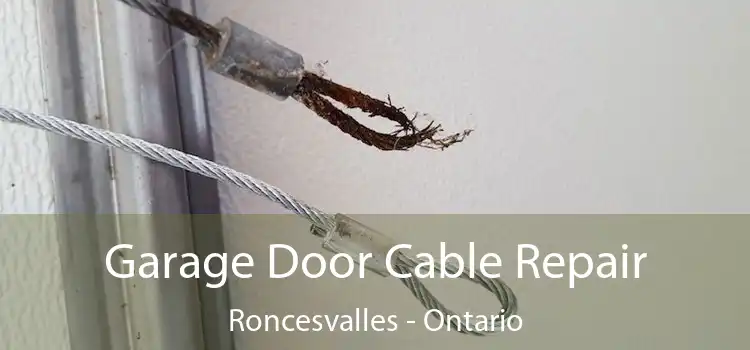 Garage Door Cable Repair Roncesvalles - Ontario