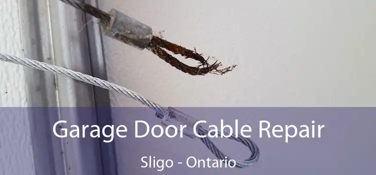 Garage Door Cable Repair Sligo - Ontario