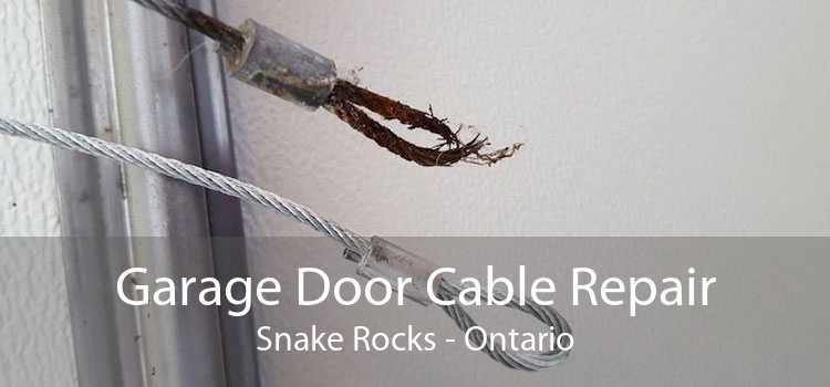 Garage Door Cable Repair Snake Rocks - Ontario