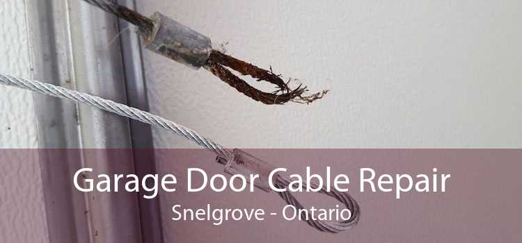 Garage Door Cable Repair Snelgrove - Ontario