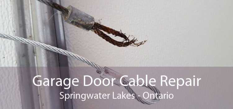 Garage Door Cable Repair Springwater Lakes - Ontario
