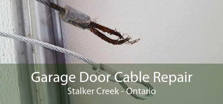 Garage Door Cable Repair Stalker Creek - Ontario