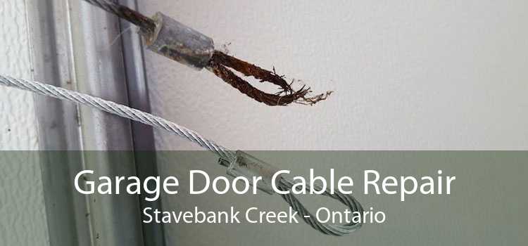 Garage Door Cable Repair Stavebank Creek - Ontario