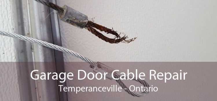 Garage Door Cable Repair Temperanceville - Ontario