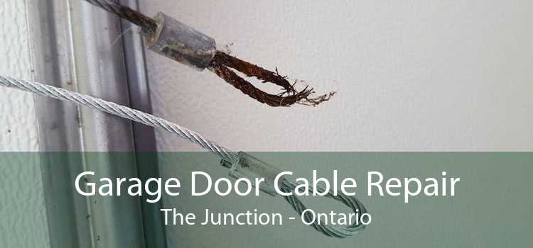 Garage Door Cable Repair The Junction - Ontario
