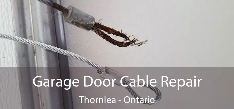 Garage Door Cable Repair Thornlea - Ontario