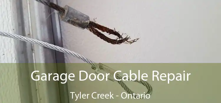 Garage Door Cable Repair Tyler Creek - Ontario