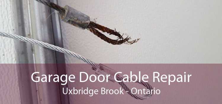 Garage Door Cable Repair Uxbridge Brook - Ontario