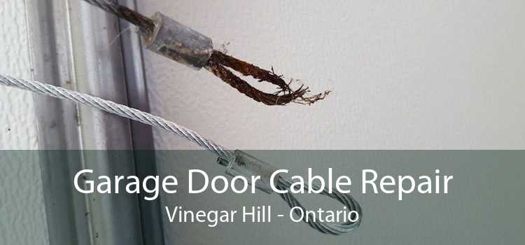 Garage Door Cable Repair Vinegar Hill - Ontario