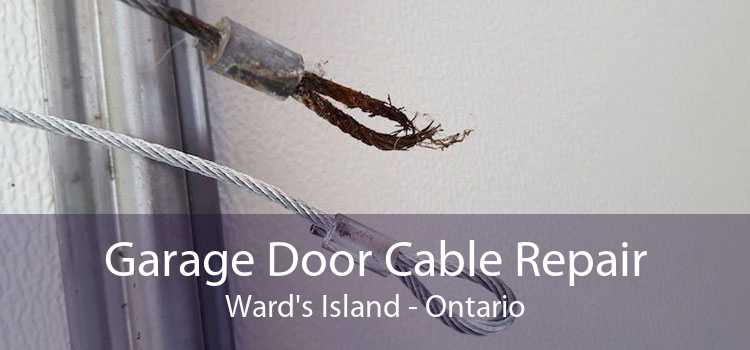 Garage Door Cable Repair Ward's Island - Ontario