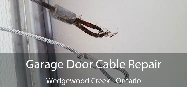 Garage Door Cable Repair Wedgewood Creek - Ontario