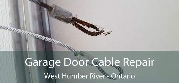 Garage Door Cable Repair West Humber River - Ontario