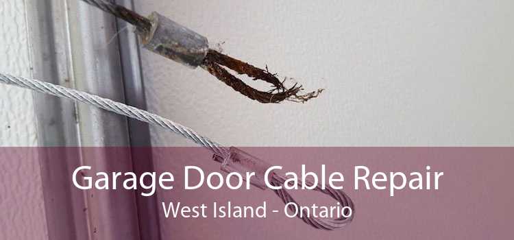 Garage Door Cable Repair West Island - Ontario