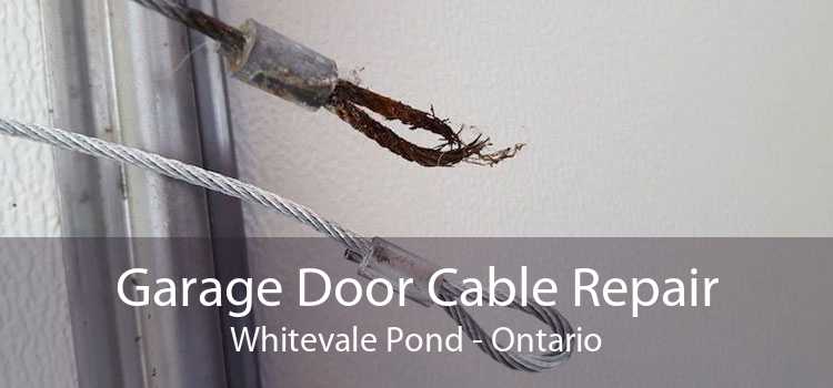 Garage Door Cable Repair Whitevale Pond - Ontario