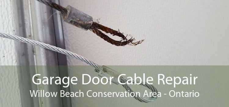Garage Door Cable Repair Willow Beach Conservation Area - Ontario