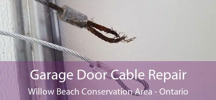 Garage Door Cable Repair Willow Beach Conservation Area - Ontario