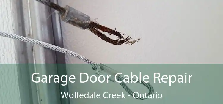 Garage Door Cable Repair Wolfedale Creek - Ontario