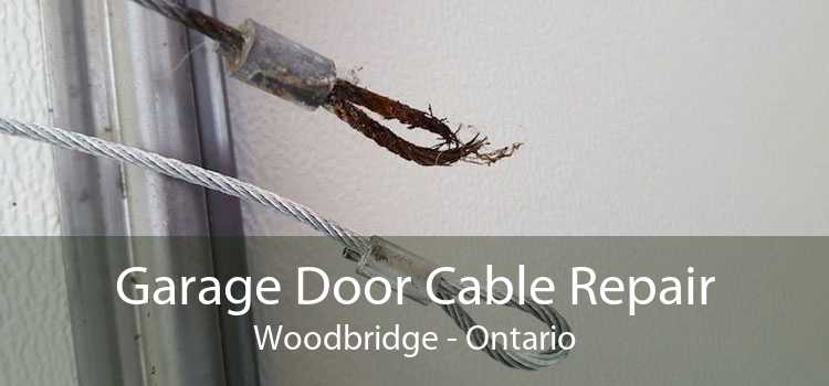 Garage Door Cable Repair Woodbridge - Ontario