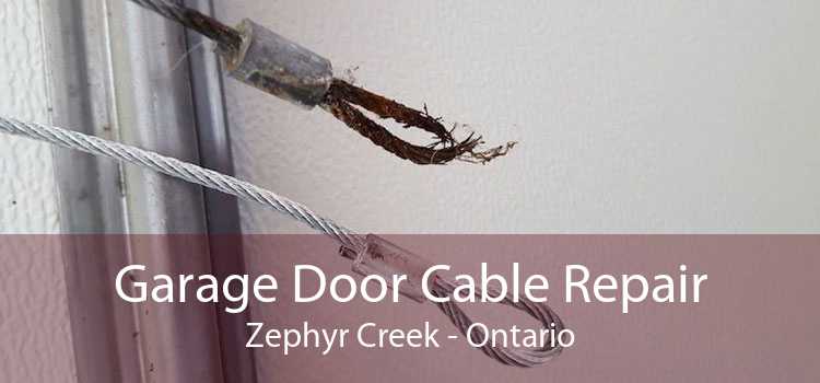 Garage Door Cable Repair Zephyr Creek - Ontario