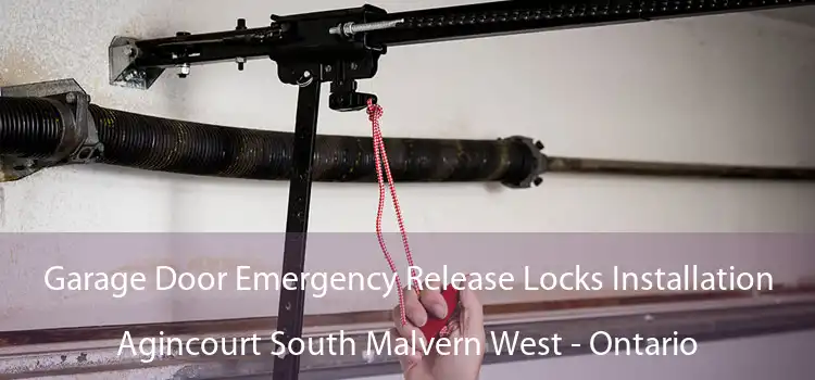 Garage Door Emergency Release Locks Installation Agincourt South Malvern West - Ontario