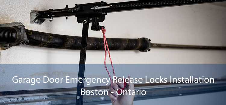 Garage Door Emergency Release Locks Installation Boston - Ontario