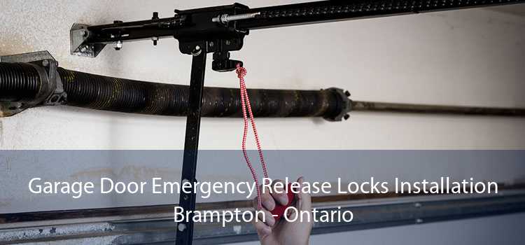 Garage Door Emergency Release Locks Installation Brampton - Ontario