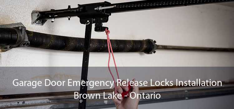 Garage Door Emergency Release Locks Installation Brown Lake - Ontario