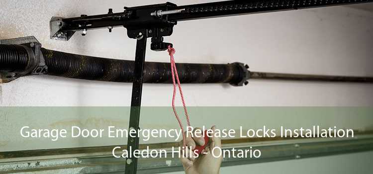 Garage Door Emergency Release Locks Installation Caledon Hills - Ontario