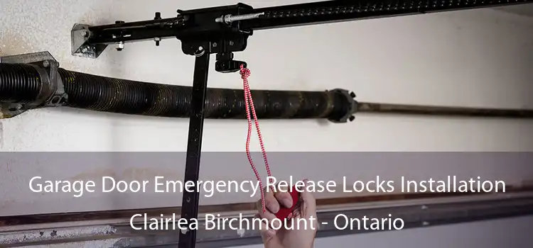 Garage Door Emergency Release Locks Installation Clairlea Birchmount - Ontario