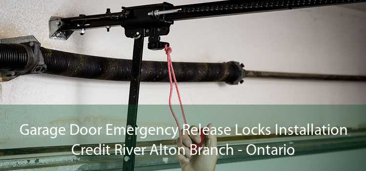 Garage Door Emergency Release Locks Installation Credit River Alton Branch - Ontario