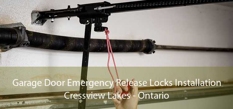 Garage Door Emergency Release Locks Installation Cressview Lakes - Ontario