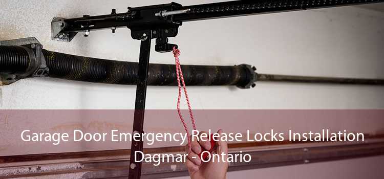 Garage Door Emergency Release Locks Installation Dagmar - Ontario