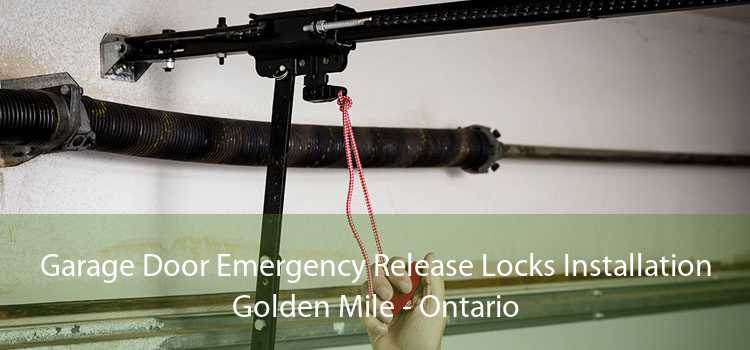 Garage Door Emergency Release Locks Installation Golden Mile - Ontario