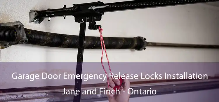 Garage Door Emergency Release Locks Installation Jane and Finch - Ontario