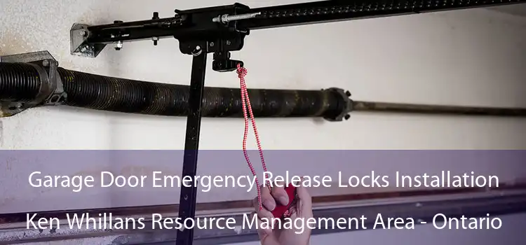 Garage Door Emergency Release Locks Installation Ken Whillans Resource Management Area - Ontario