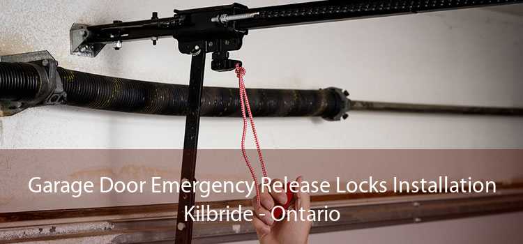 Garage Door Emergency Release Locks Installation Kilbride - Ontario