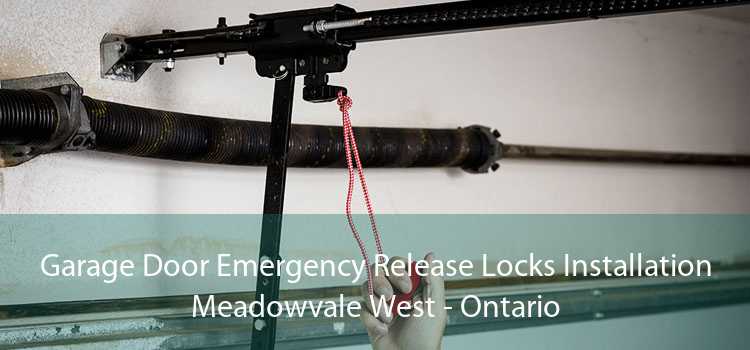Garage Door Emergency Release Locks Installation Meadowvale West - Ontario