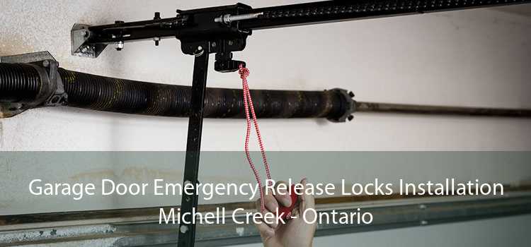 Garage Door Emergency Release Locks Installation Michell Creek - Ontario