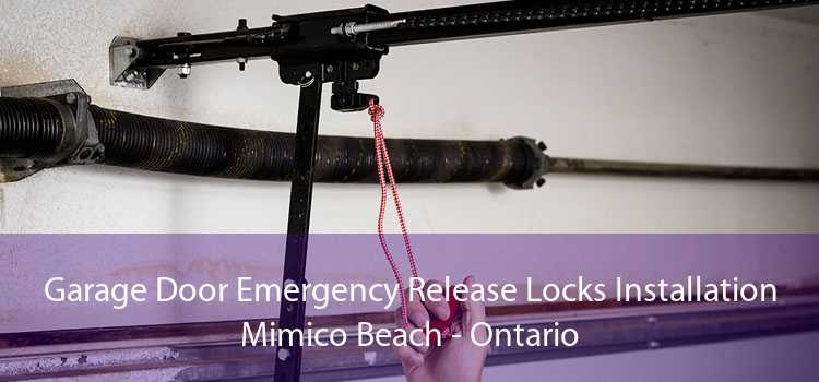 Garage Door Emergency Release Locks Installation Mimico Beach - Ontario