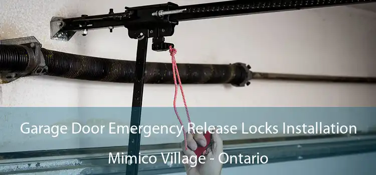 Garage Door Emergency Release Locks Installation Mimico Village - Ontario