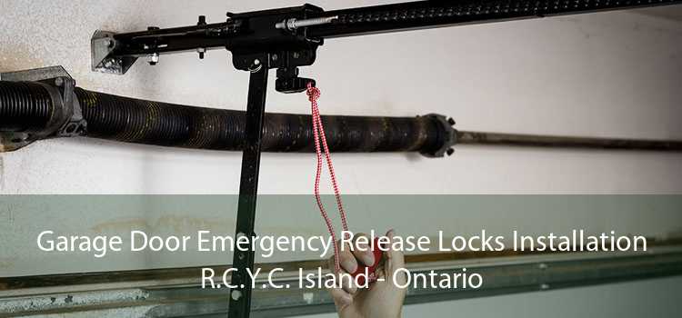 Garage Door Emergency Release Locks Installation R.C.Y.C. Island - Ontario
