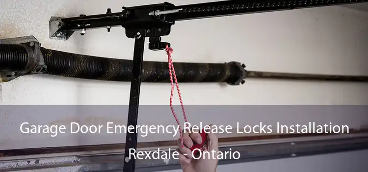Garage Door Emergency Release Locks Installation Rexdale - Ontario