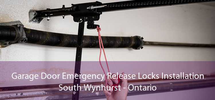 Garage Door Emergency Release Locks Installation South Wynhurst - Ontario