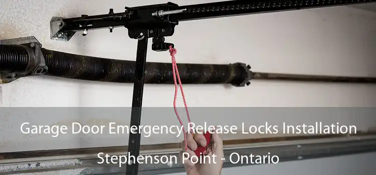 Garage Door Emergency Release Locks Installation Stephenson Point - Ontario