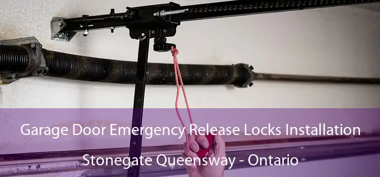 Garage Door Emergency Release Locks Installation Stonegate Queensway - Ontario